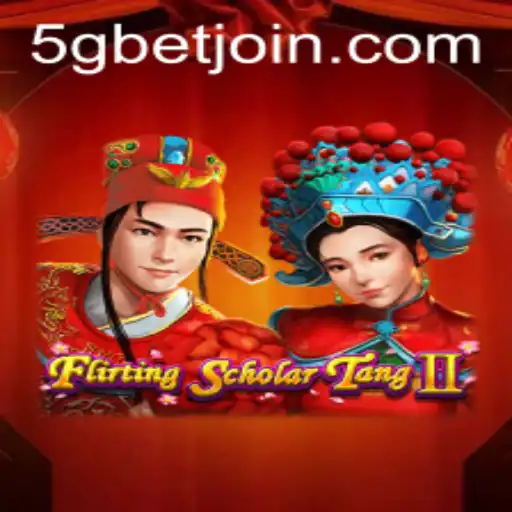 Exploring the Enchanting World of Flirting Scholar Tang II and the Excitement of 5gbet