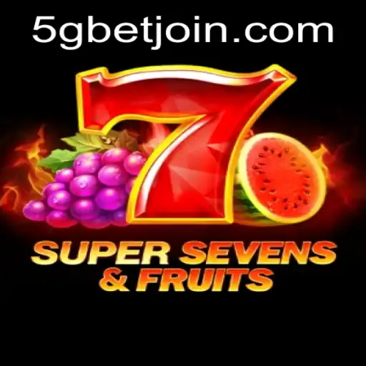 Exploring the Exciting World of 7SuperSevensFruits – A 5gbet Adventure